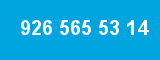 926 565 53 14